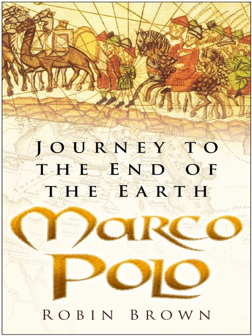 Title details for Marco Polo by Robin Brown - Available
